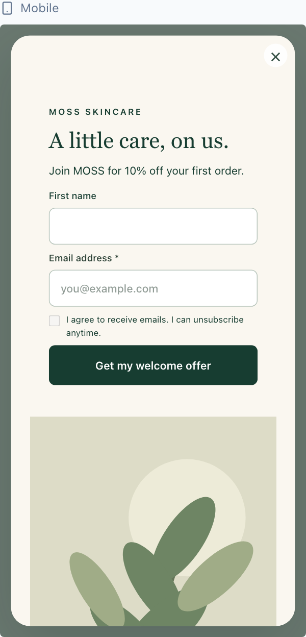 Current mobile preview of the MOSS popup with first name, email, opt-in and signup button